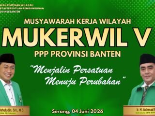 Mukerwil V PPP Banten Hasilkan Sejumlah Rekomendasi Strategis Menuju Pemilu 2029