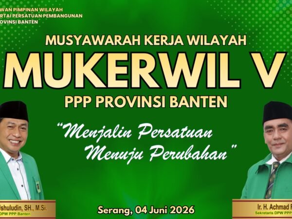 Mukerwil V PPP Banten Hasilkan Sejumlah Rekomendasi Strategis Menuju Pemilu 2029