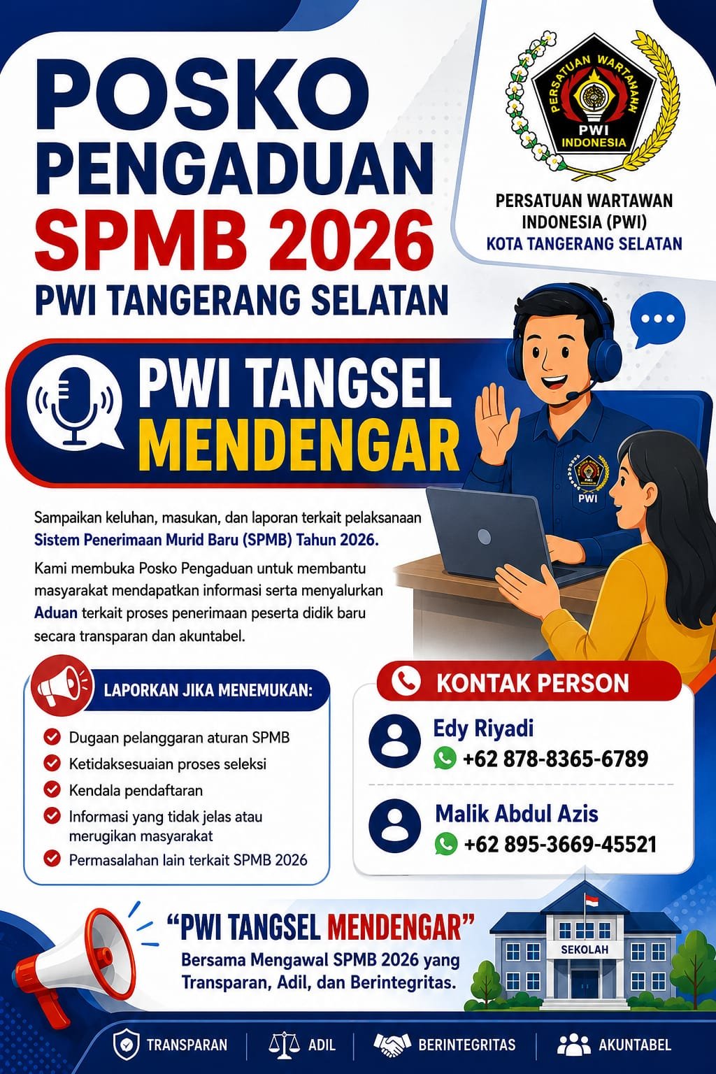 SPMB 2026 Dimulai, PWI Kota Tangsel Siapkan Kanal Aduan Masyarakat SPMB 2026 Dimulai, PWI Kota Tangsel Siapkan Kanal Aduan Masyarakat