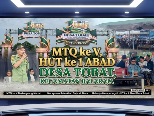 Syiar Islam HUT ke-394 Kabupaten Tangerang, Desa Tobat Gelar MTQ ke-V Libatkan Seluruh Pondok Pesantren